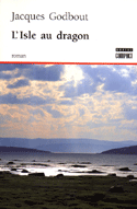 Isle au dragon (L')